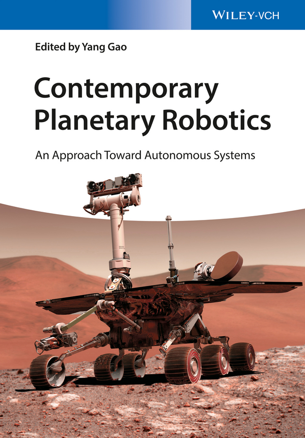 Обложка книги «Contemporary Planetary Robotics. An Approach Toward Autonomous Systems»