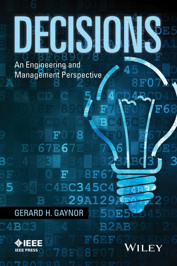 Обложка книги «Decisions. An Engineering and Management Perspective»