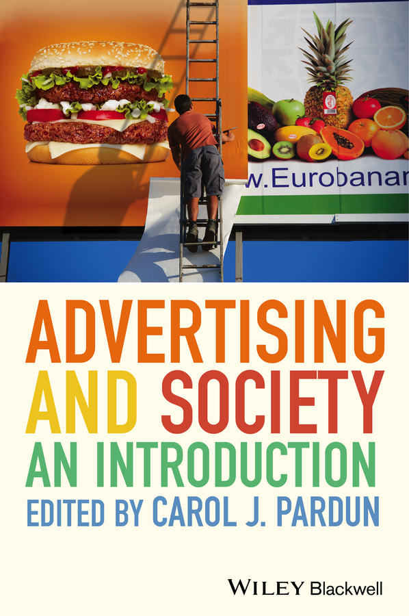 Обложка книги «Advertising and Society. An Introduction»