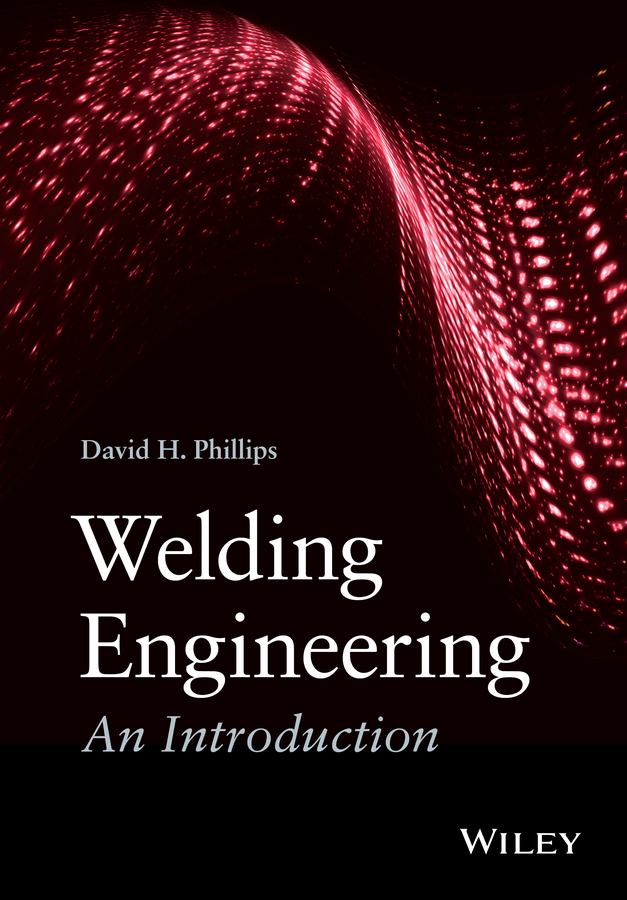 Обложка книги «Welding Engineering. An Introduction»