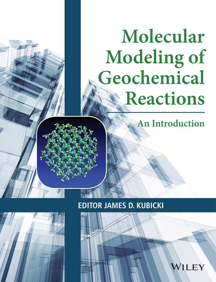 Обложка книги «Molecular Modeling of Geochemical Reactions. An Introduction»