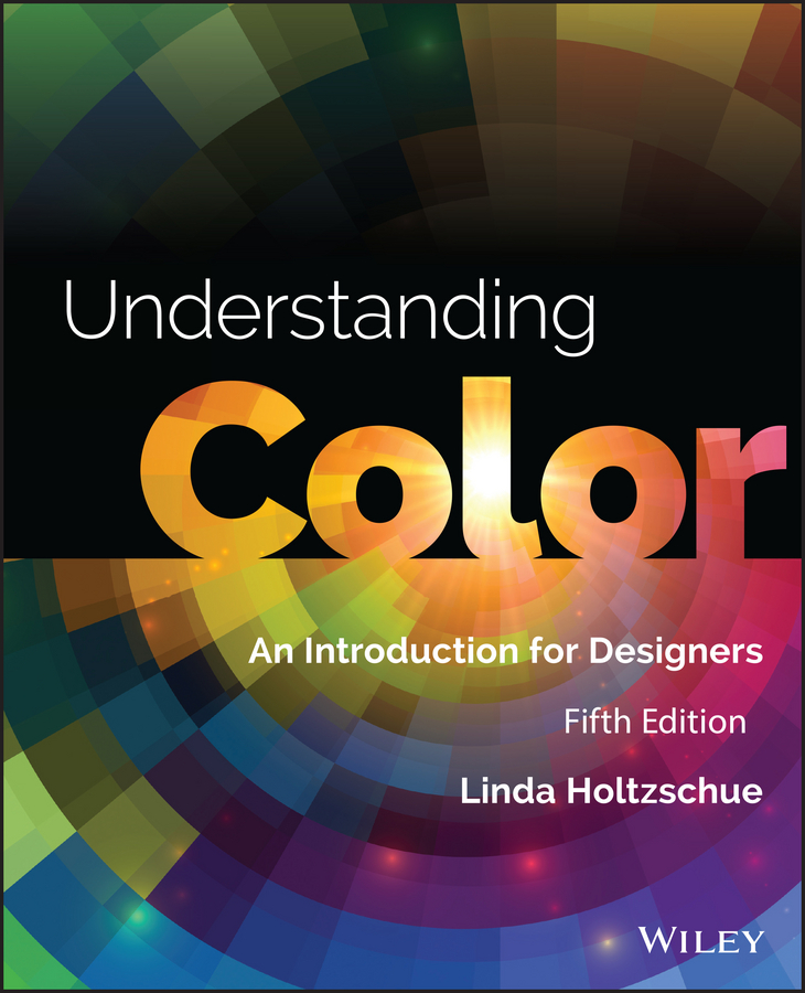 Обложка книги «Understanding Color. An Introduction for Designers»