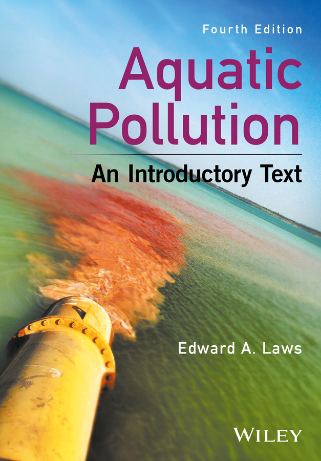 Обложка книги «Aquatic Pollution. An Introductory Text»