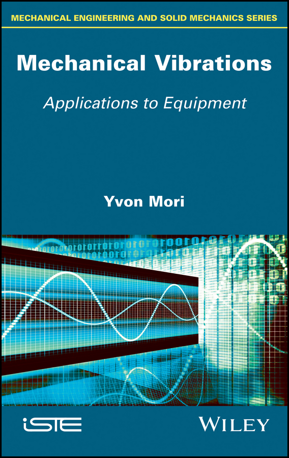 Обложка книги «Mechanical Vibrations. Applications to Equipment»