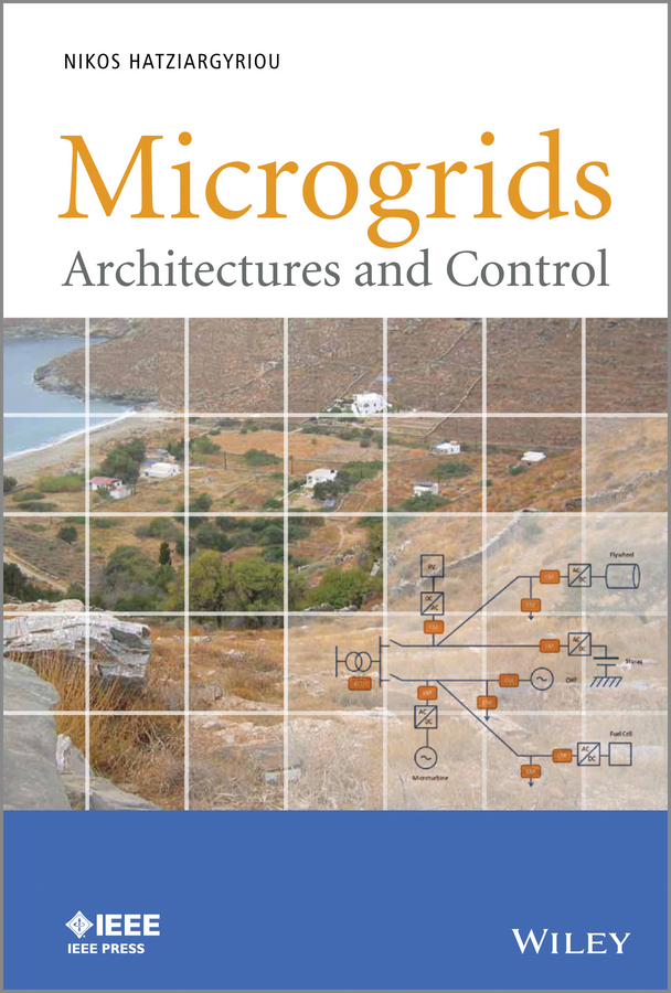 Обложка книги «Microgrids. Architectures and Control»