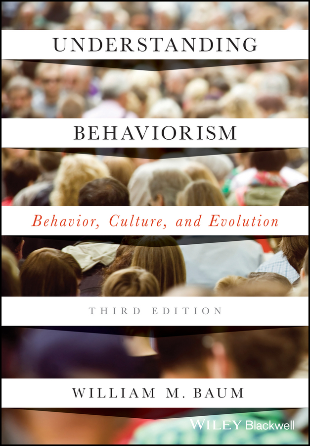 Обложка книги «Understanding Behaviorism. Behavior, Culture, and Evolution»