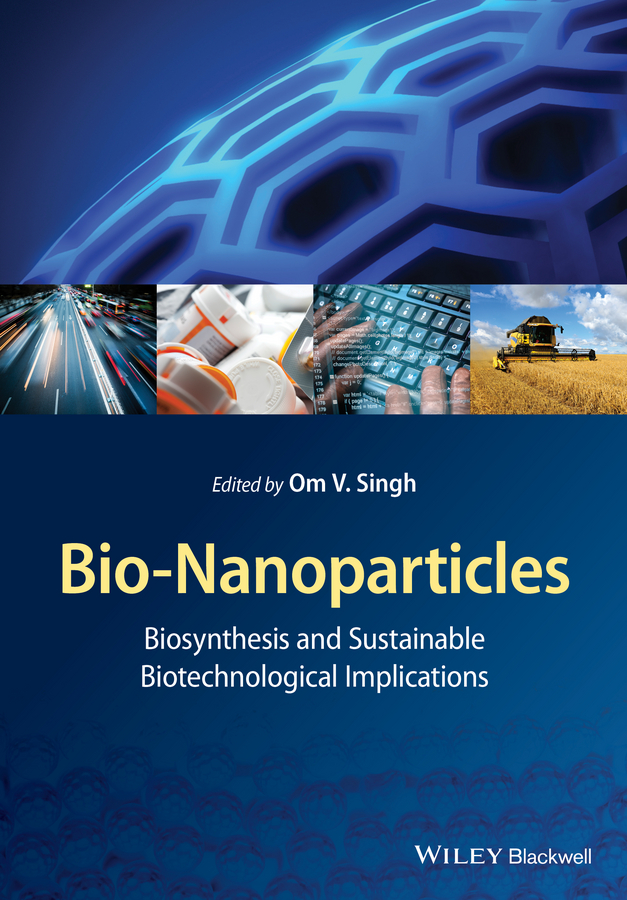 Обложка книги «Bio-Nanoparticles. Biosynthesis and Sustainable Biotechnological Implications»