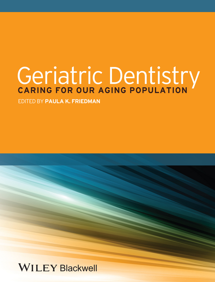 Обложка книги «Geriatric Dentistry. Caring for Our Aging Population»