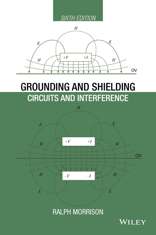 Обложка книги «Grounding and Shielding. Circuits and Interference»