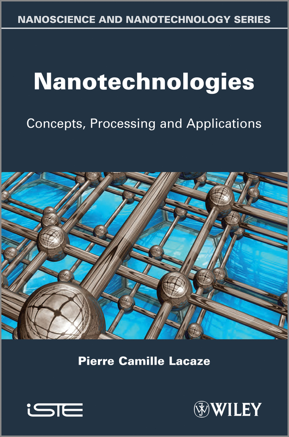 Обложка книги «Nanotechnologies. Concepts, Production and Applications»
