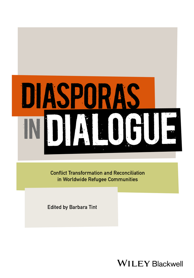 Обложка книги «Diasporas in Dialogue. Conflict Transformation and Reconciliation in Worldwide Refugee Communities»