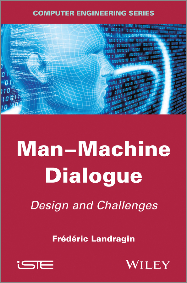 Обложка книги «Man-Machine Dialogue. Design and Challenges»