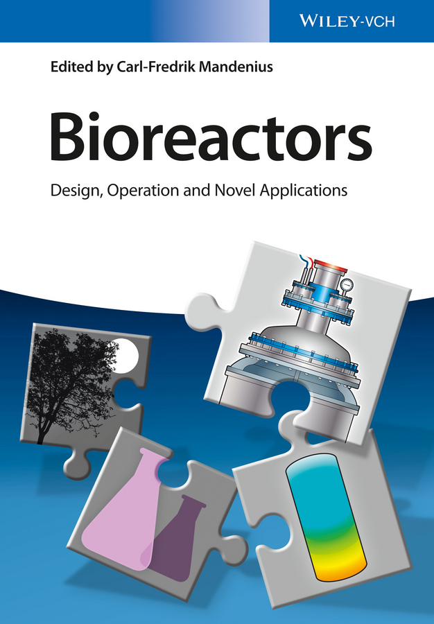 Обложка книги «Bioreactors. Design, Operation and Novel Applications»