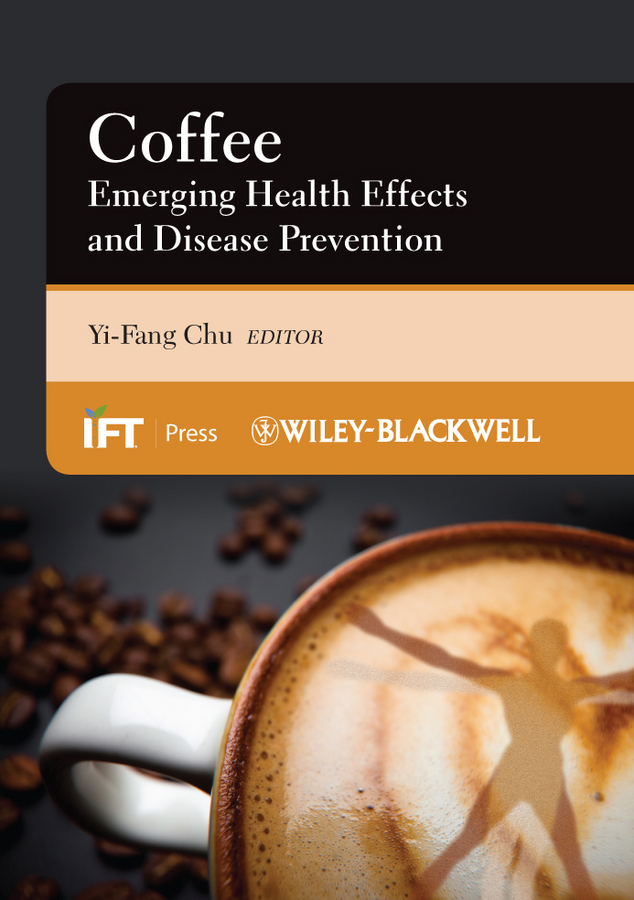 Обложка книги «Coffee. Emerging Health Effects and Disease Prevention»