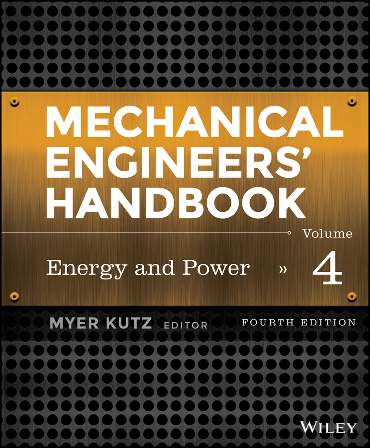 Обложка книги «Mechanical Engineers' Handbook, Volume 4. Energy and Power»