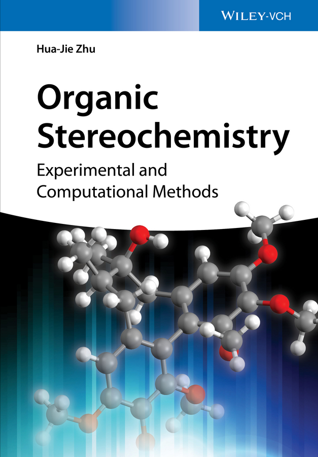 Обложка книги «Organic Stereochemistry. Experimental and Computational Methods»
