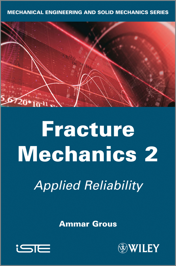 Обложка книги «Applied Reliability. Fracture Mechanics 2»