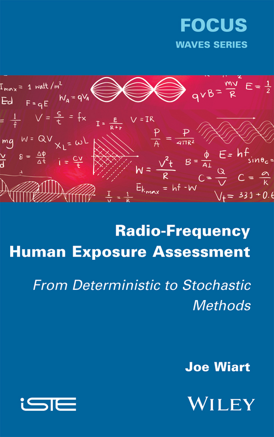Обложка книги «Radio-Frequency Human Exposure Assessment. From Deterministic to Stochastic Methods»