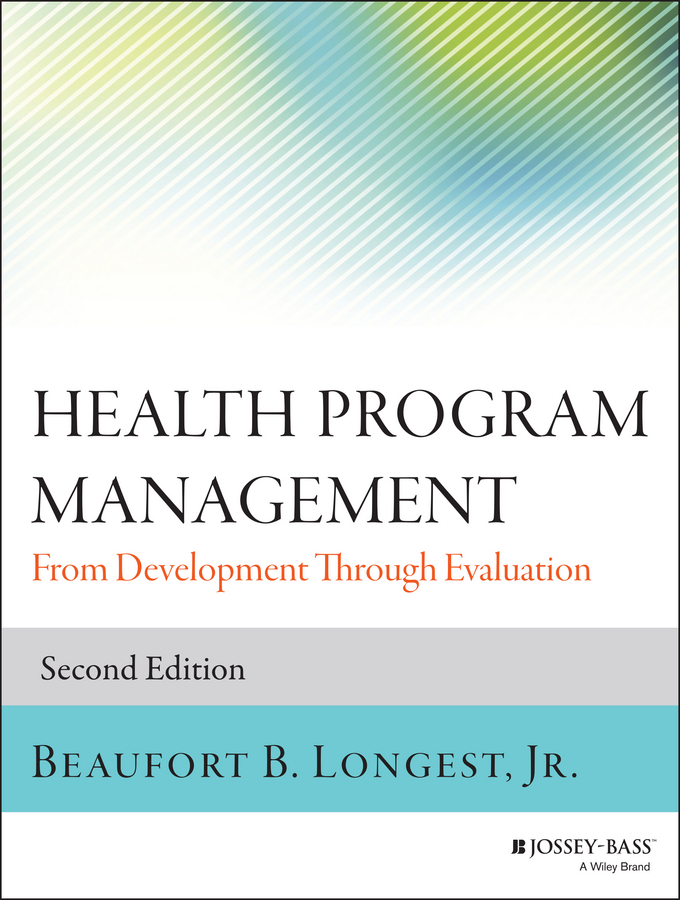 Обложка книги «Health Program Management. From Development Through Evaluation»