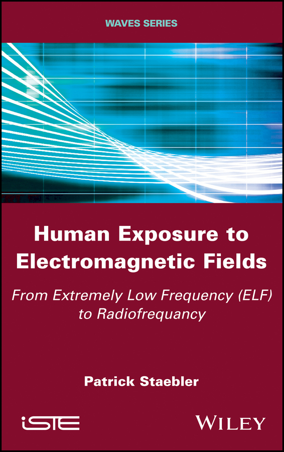 Обложка книги «Human Exposure to Electromagnetic Fields. From Extremely Low Frequency (ELF) to Radiofrequency»