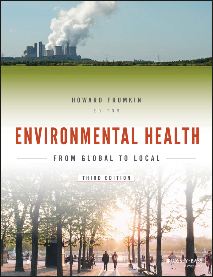 Обложка книги «Environmental Health. From Global to Local»