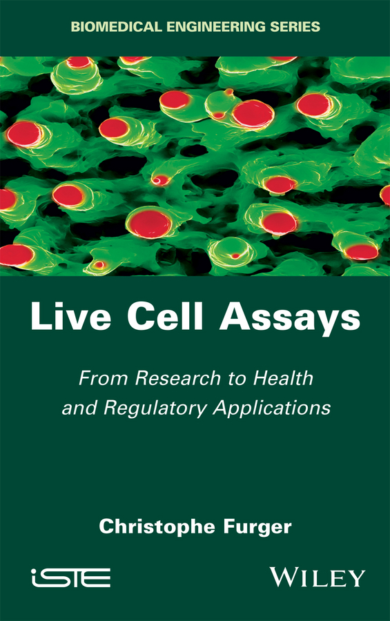Обложка книги «Live Cell Assays. From Research to Regulatory Applications»
