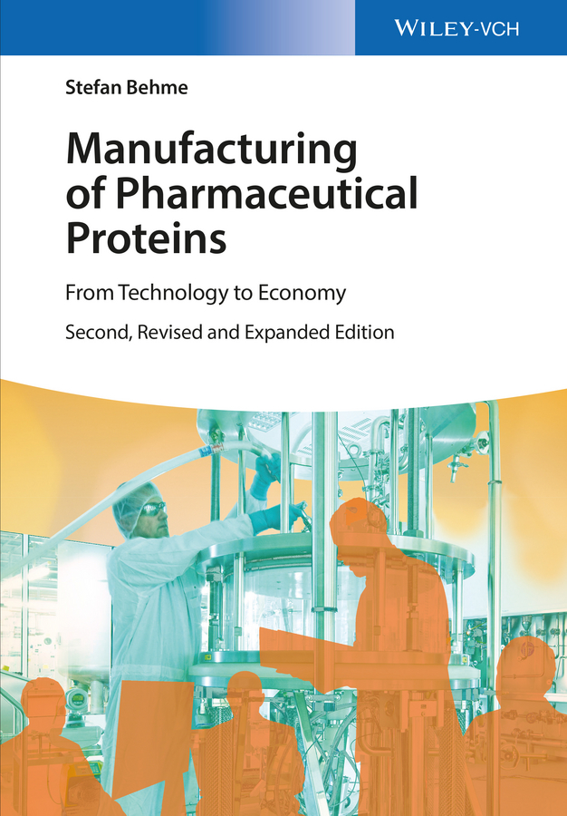Обложка книги «Manufacturing of Pharmaceutical Proteins. From Technology to Economy»