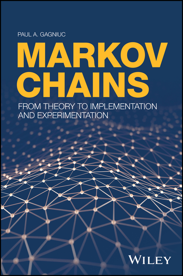Обложка книги «Markov Chains. From Theory to Implementation and Experimentation»