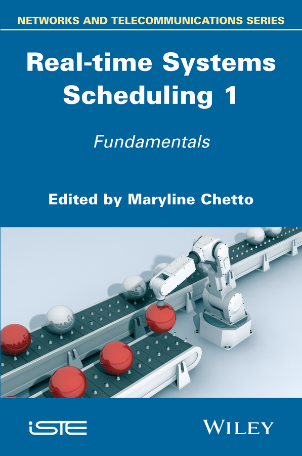 Обложка книги «Real-time Systems Scheduling 1. Fundamentals»