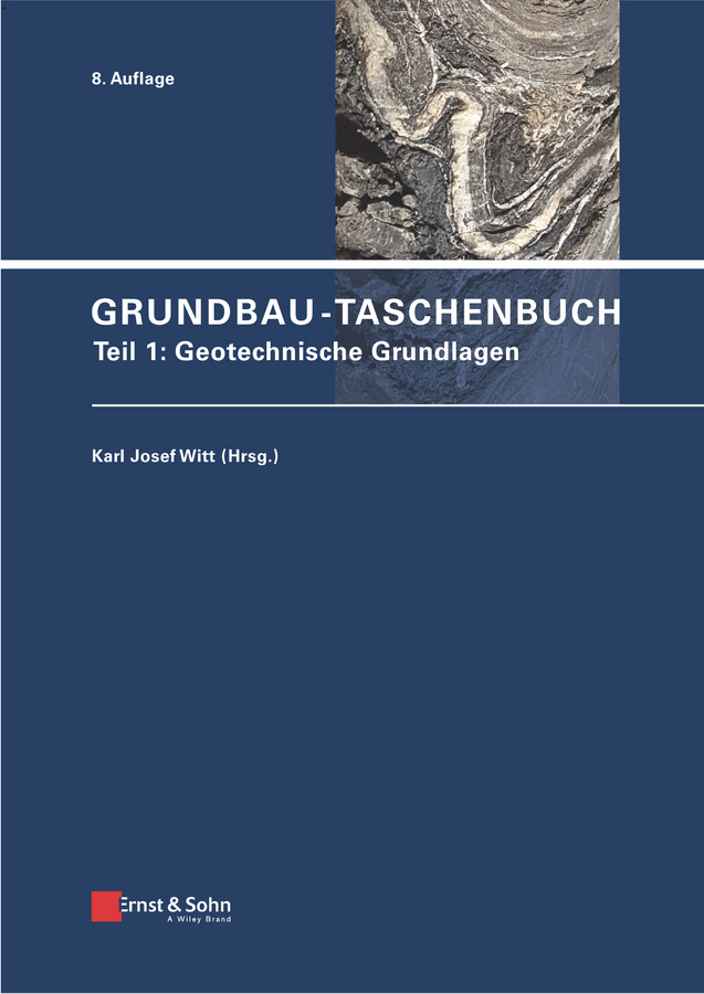 Обложка книги «Grundbau-Taschenbuch, Teil 1. Geotechnische Grundlagen»