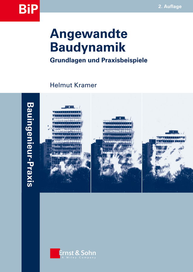 Обложка книги «Angewandte Baudynamik. Grundlagen und Praxisbeispiele»