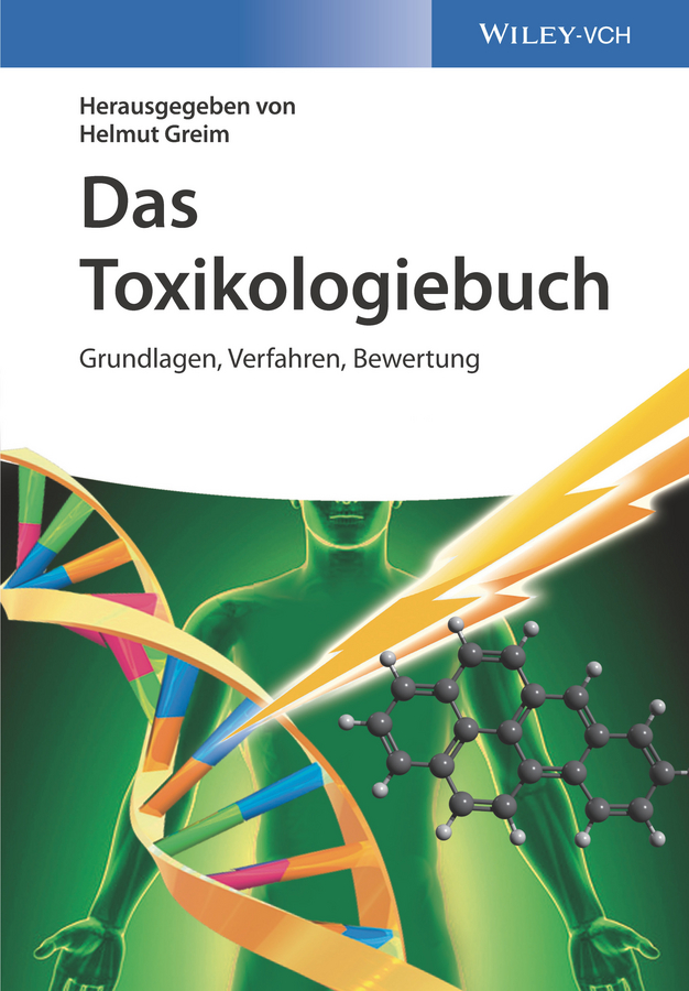 Обложка книги «Das Toxikologiebuch. Grundlagen, Verfahren, Bewertung»
