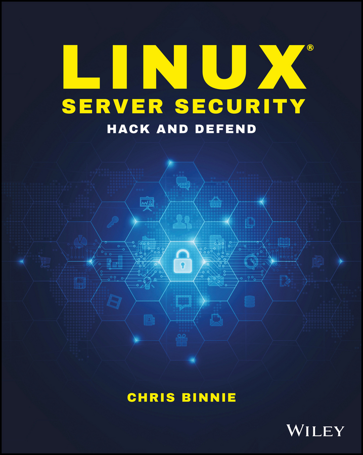 Обложка книги «Linux Server Security. Hack and Defend»