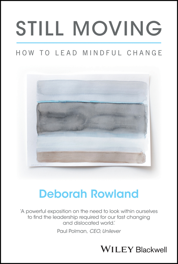 Обложка книги «Still Moving. How to Lead Mindful Change»