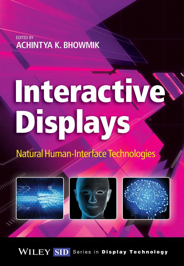 Обложка книги «Interactive Displays. Natural Human-Interface Technologies»