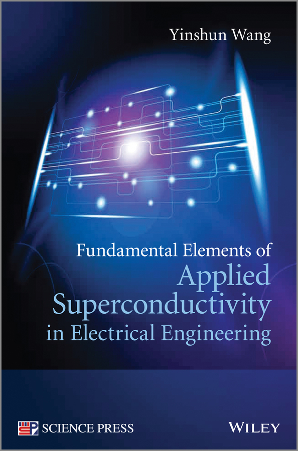 Обложка книги «Fundamental Elements of Applied Superconductivity in Electrical Engineering»