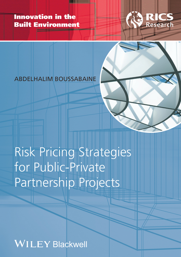 Обложка книги «Risk Pricing Strategies for Public-Private Partnership Projects»