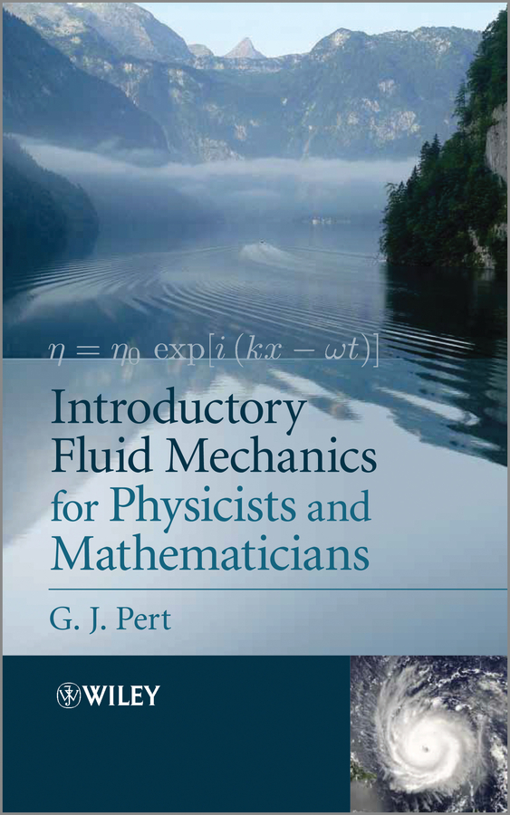 Обложка книги «Introductory Fluid Mechanics for Physicists and Mathematicians»