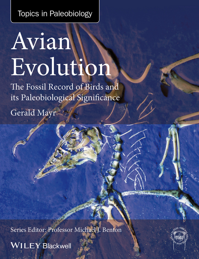 Обложка книги «Avian Evolution. The Fossil Record of Birds and its Paleobiological Significance»