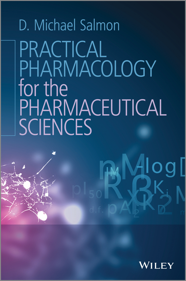 Обложка книги «Practical Pharmacology for the Pharmaceutical Sciences»