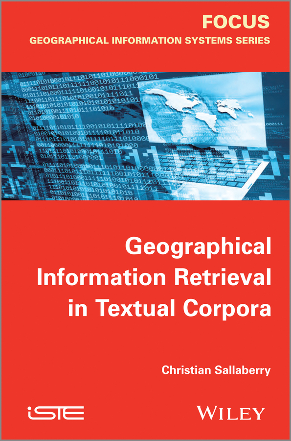 Обложка книги «Geographical Information Retrieval in Textual Corpora»