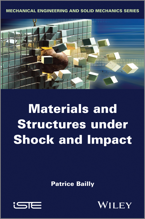 Обложка книги «Materials and Structures under Shock and Impact»
