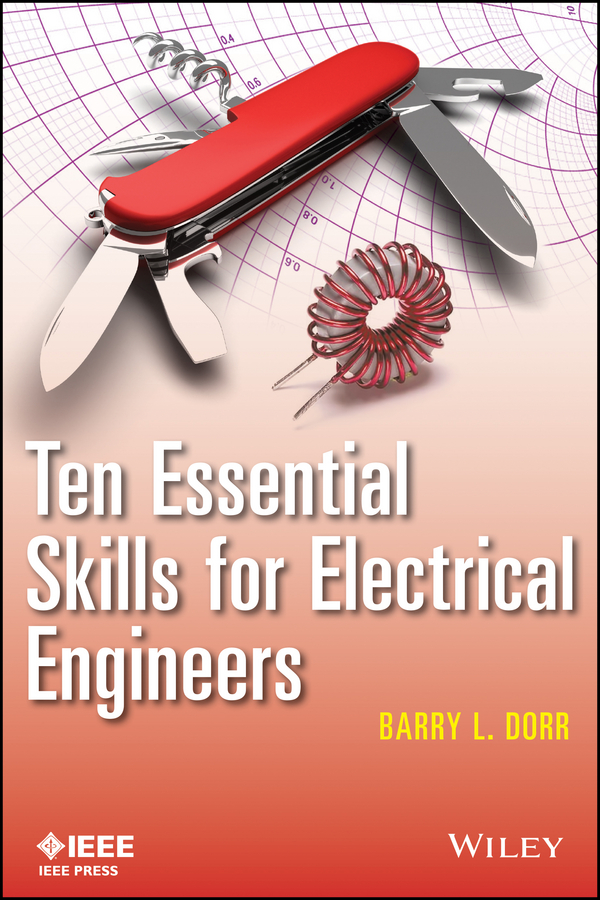 Обложка книги «Ten Essential Skills for Electrical Engineers»