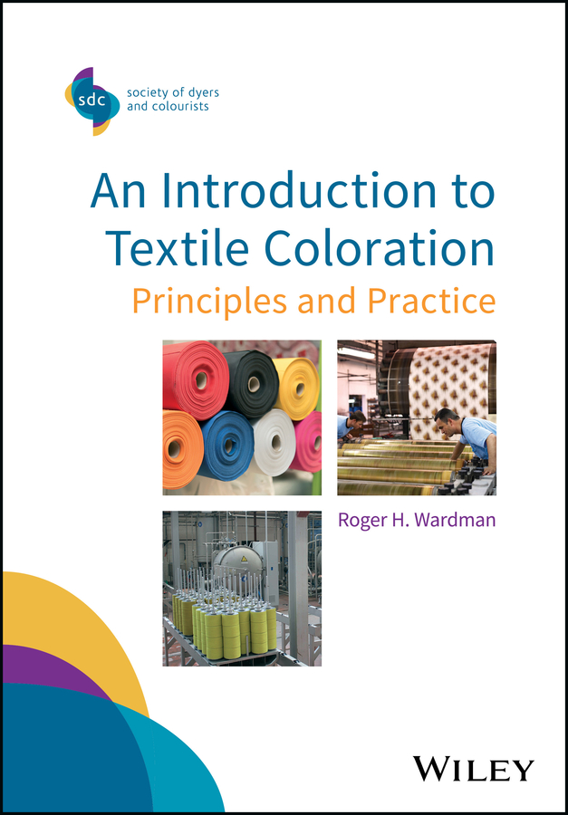 Обложка книги «An Introduction to Textile Coloration. Principles and Practice»