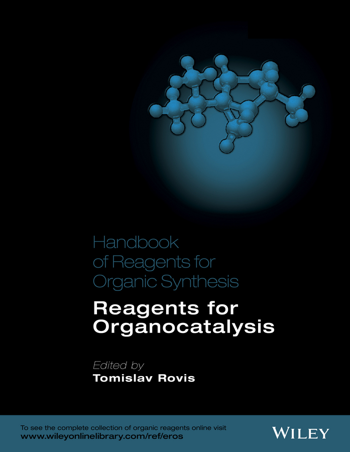 Обложка книги «Handbook of Reagents for Organic Synthesis. Reagents for Organocatalysis»