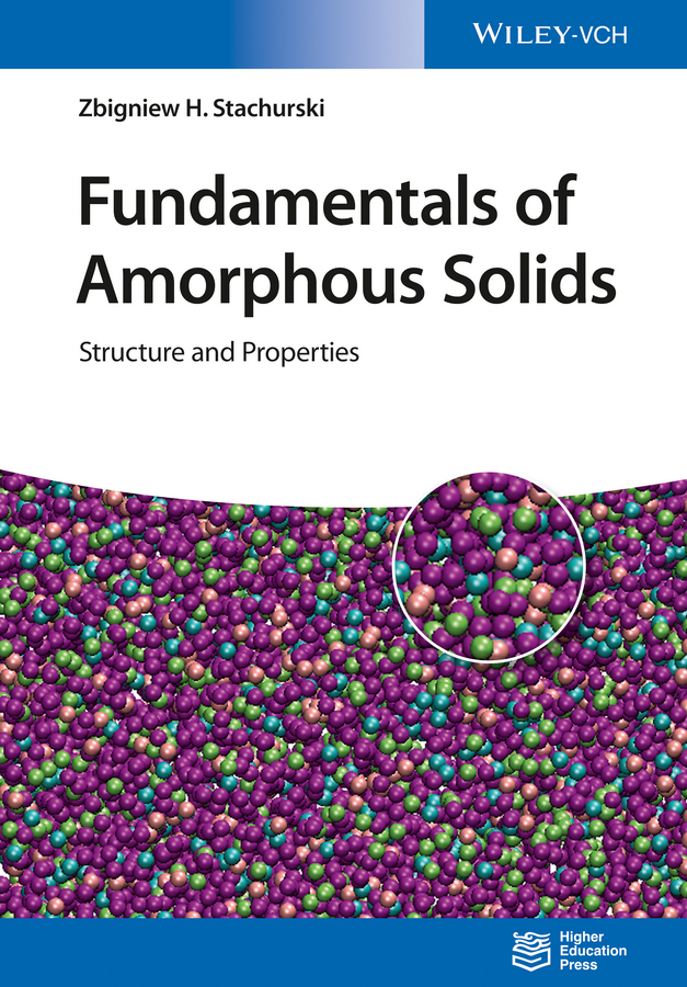 Обложка книги «Fundamentals of Amorphous Solids. Structure and Properties»