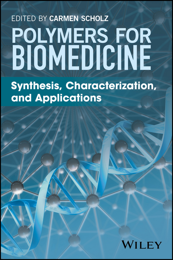 Обложка книги «Polymers for Biomedicine. Synthesis, Characterization, and Applications»