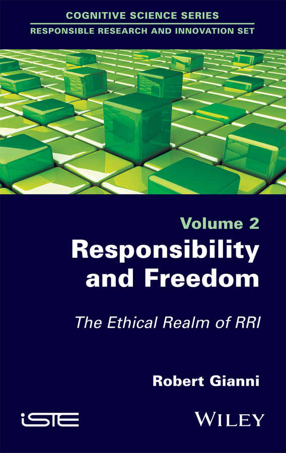 Обложка книги «Responsibility and Freedom. The Ethical Realm of RRI»