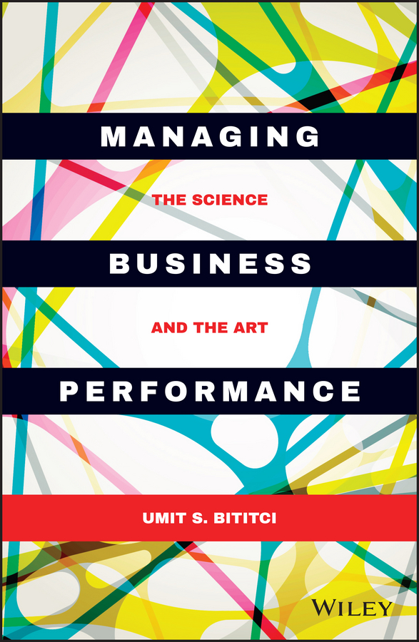 Обложка книги «Managing Business Performance. The Science and The Art»