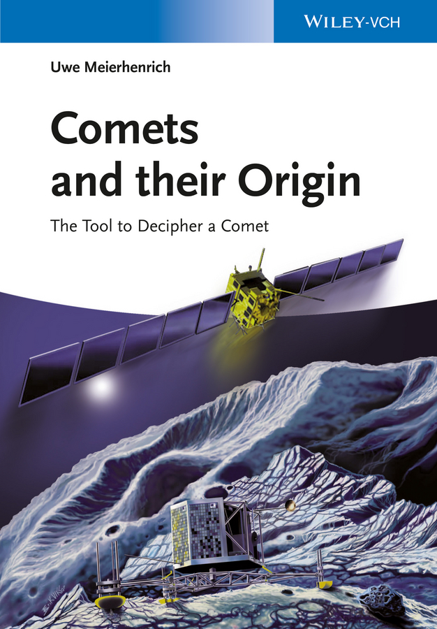 Обложка книги «Comets And Their Origin. The Tools To Decipher A Comet»